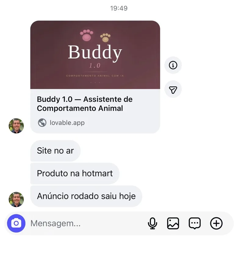Mensagem de aluno com o print do Buddy 1.0: site no ar, produto na Hotmart e anúncio rodando