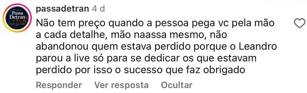 Comentário no Instagram de passadetran: o Leandro parou a live para atender quem tinha ficado perdido
